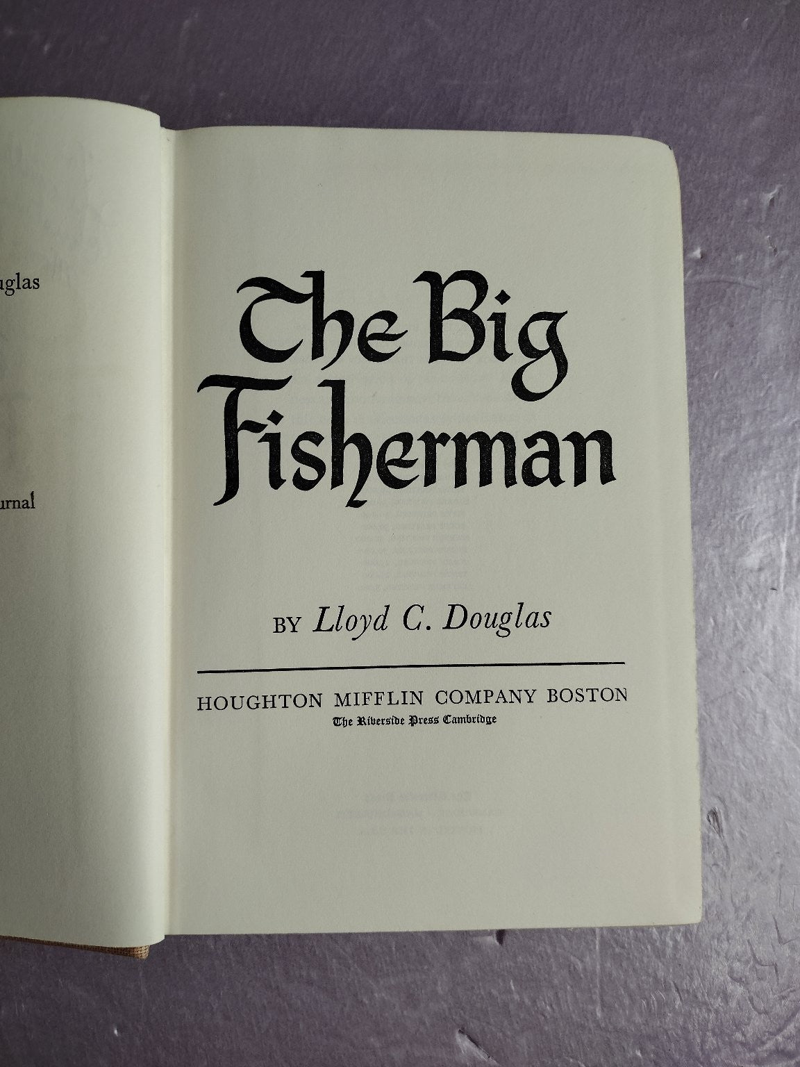 The Big Fisherman Lloyd C. Douglas 1948 First Edition Biblical Fiction Houghton