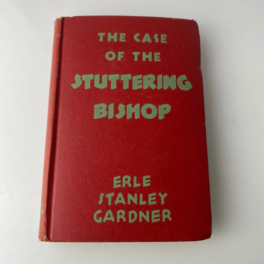 The Case of the Stuttering Bishop Erle Stanley Gardner 1936 Grosset Dunlap