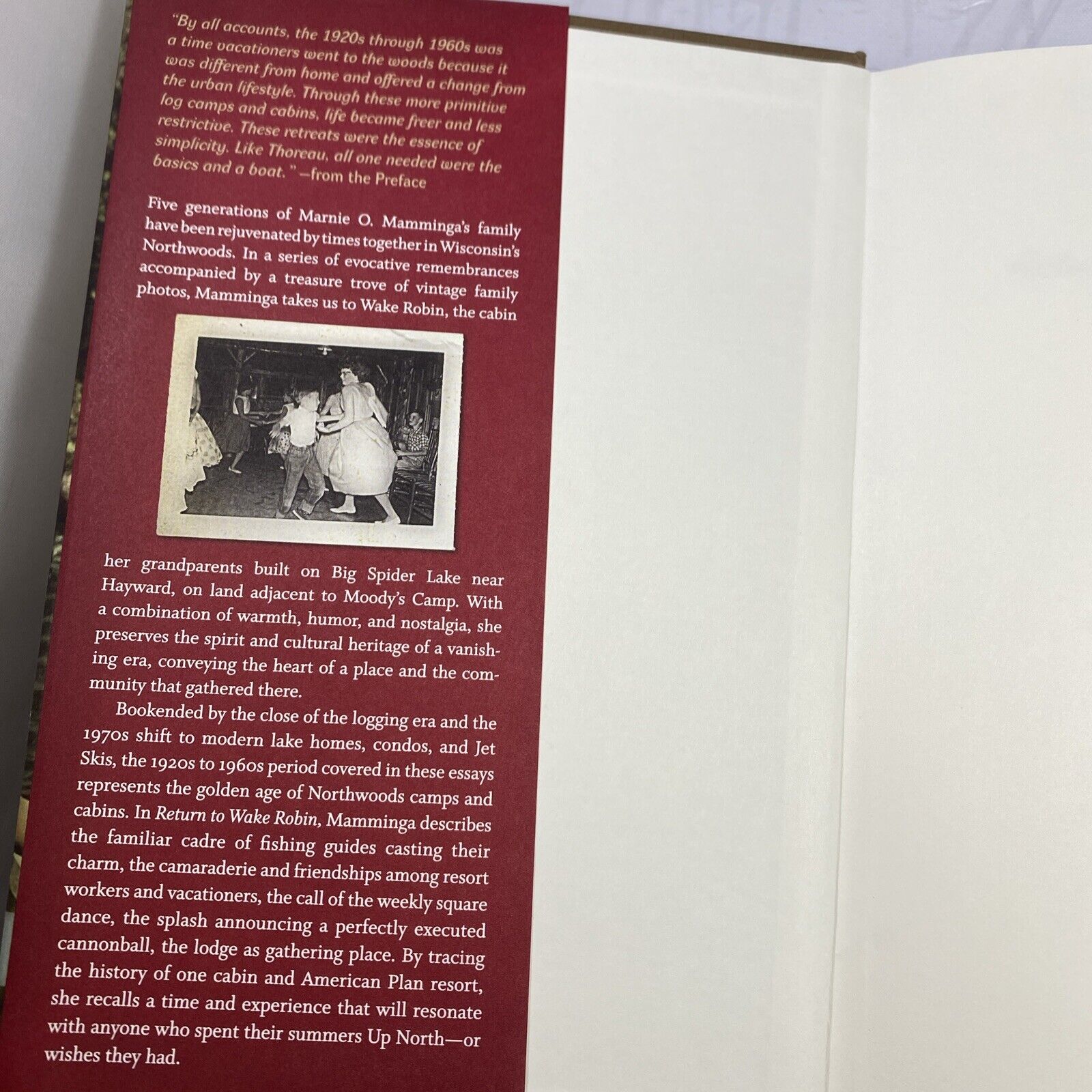 RETURN TO WAKE ROBIN: ONE CABIN IN THE HEYDAY OF By Marnie O. Mamminga VG