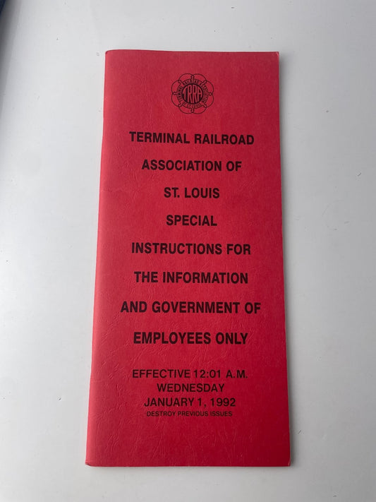 Terminal Railroad Association of St. Louis Special Instructions 1992 Guide