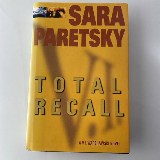 Total Recall by Sara Paretsky (2001, Hardcover) Book Club Edition Very Good Cond