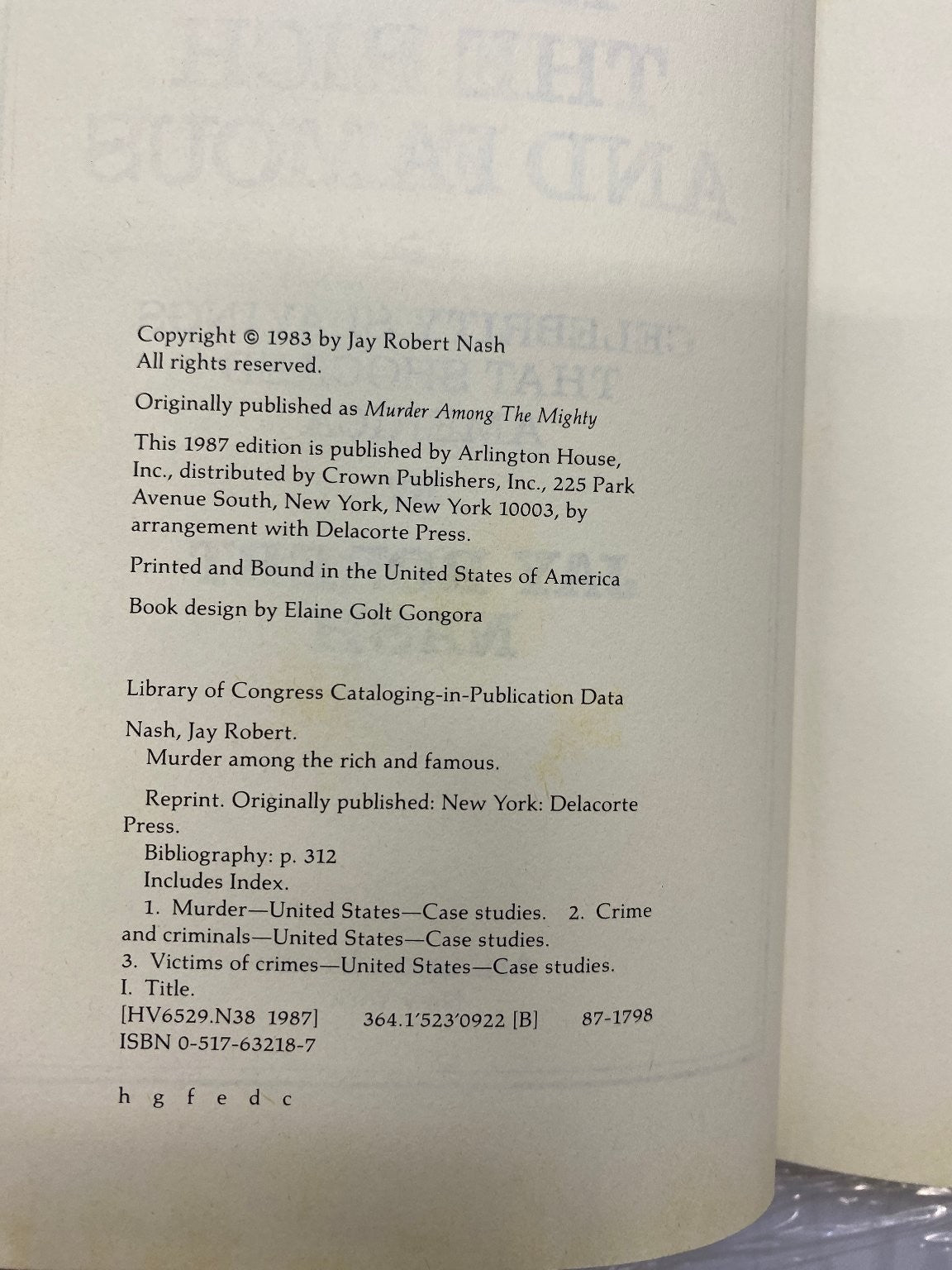 Murder Among the Rich and Famous Jay Robert Nash 1987 Reprint Crime