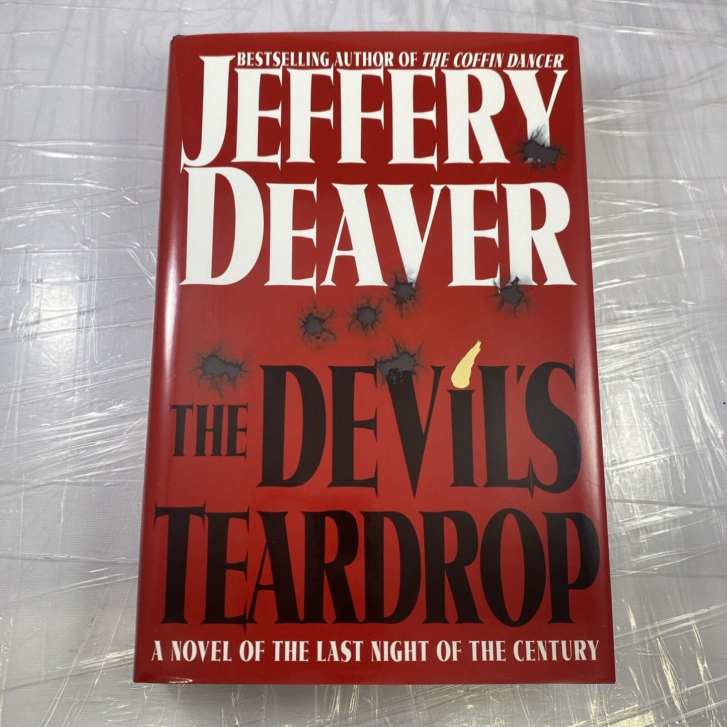 The Devil's Teardrop : A Novel of the Last Night of the Century by Jeffery...