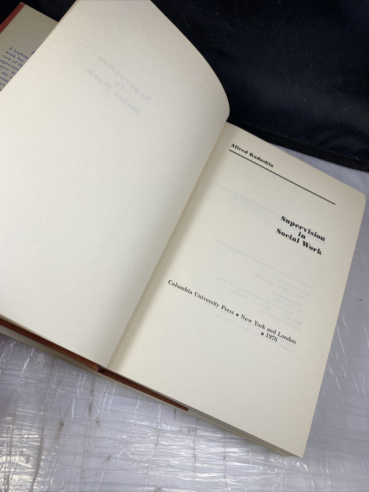 Supervision in Social Work by Kadushin, Alfred Vintage 70s Sociology Textbook