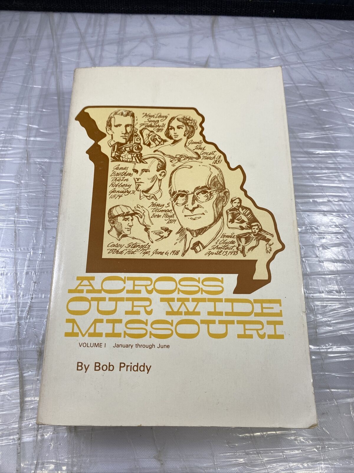 *Signed* Across Our Wide Missouri Vol. 1 by Bob Priddy Vintage 80s Local History