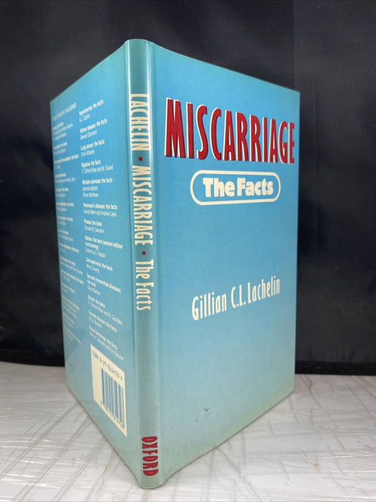 Miscarriage: The Facts By Gillian C L Lachelin Vintage 80s Women’s Health Book