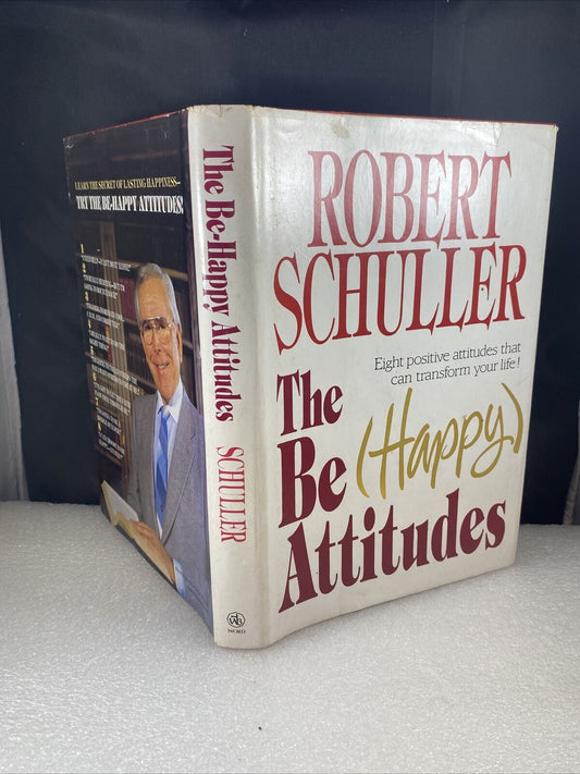 The Be (Happy) Attitudes - Hardcover By Robert Schuller - Vintage 80s Self Help