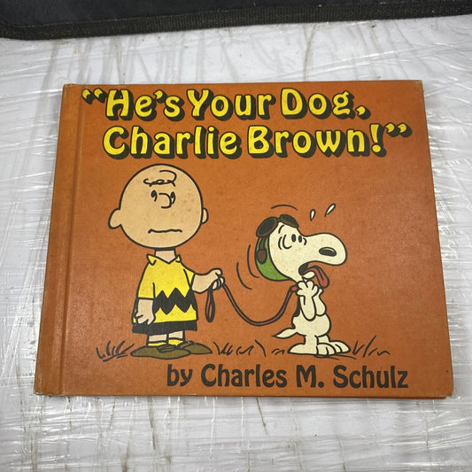 1967 First Edition He's Your Dog, Charlie Brown! Snoopy Charles M Schulz Vintage