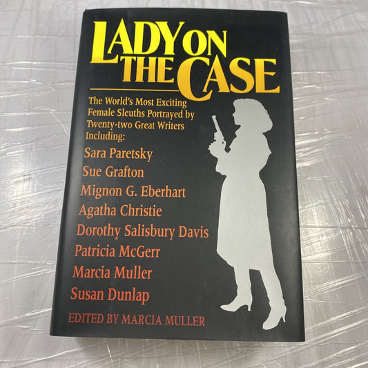 Lady on the Case Anthology of Female Sleuths - Marcia Muller Famous Mystery Auth