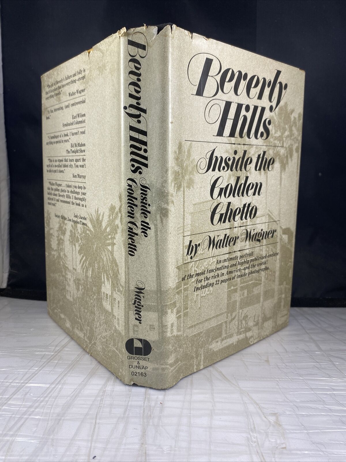 Walter Wagner BEVERLY HILLS Inside the Golden Ghetto 1st Edition 1st Printing