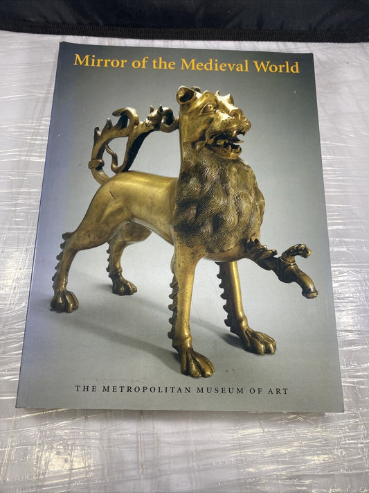 Mirror of the Medieval World 1999 Metropolitan Museum of Art Softcover