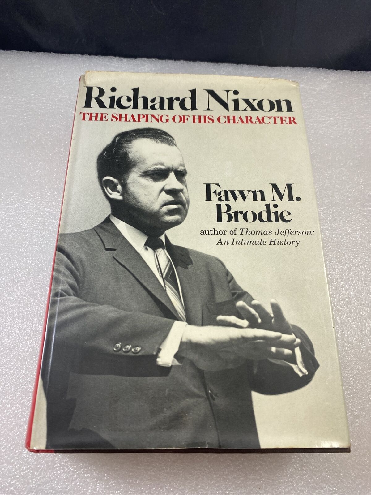 *First print* Richard Nixon The Shaping of His Character by Fawn M. Brodie 80s