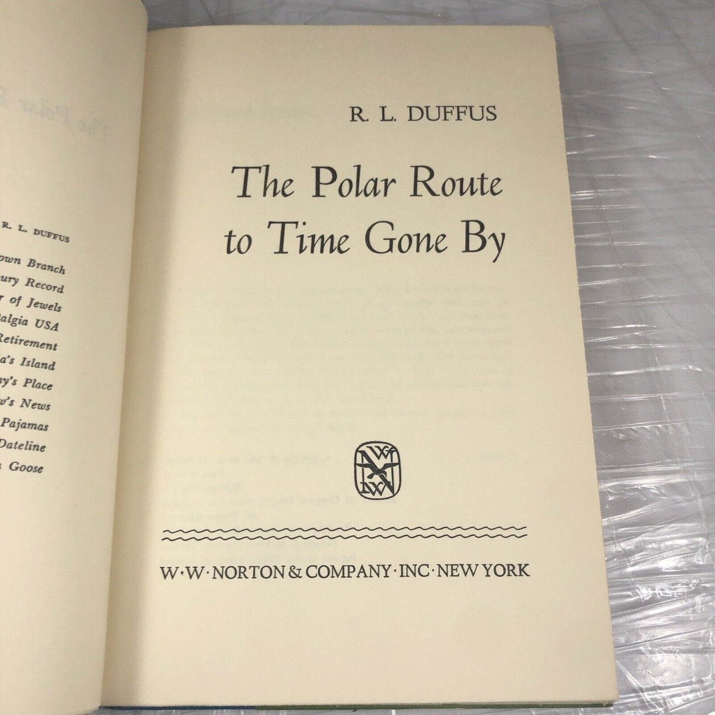 The polar route to time gone by by R. L. Duffus Hardcover Good Vintage Travel