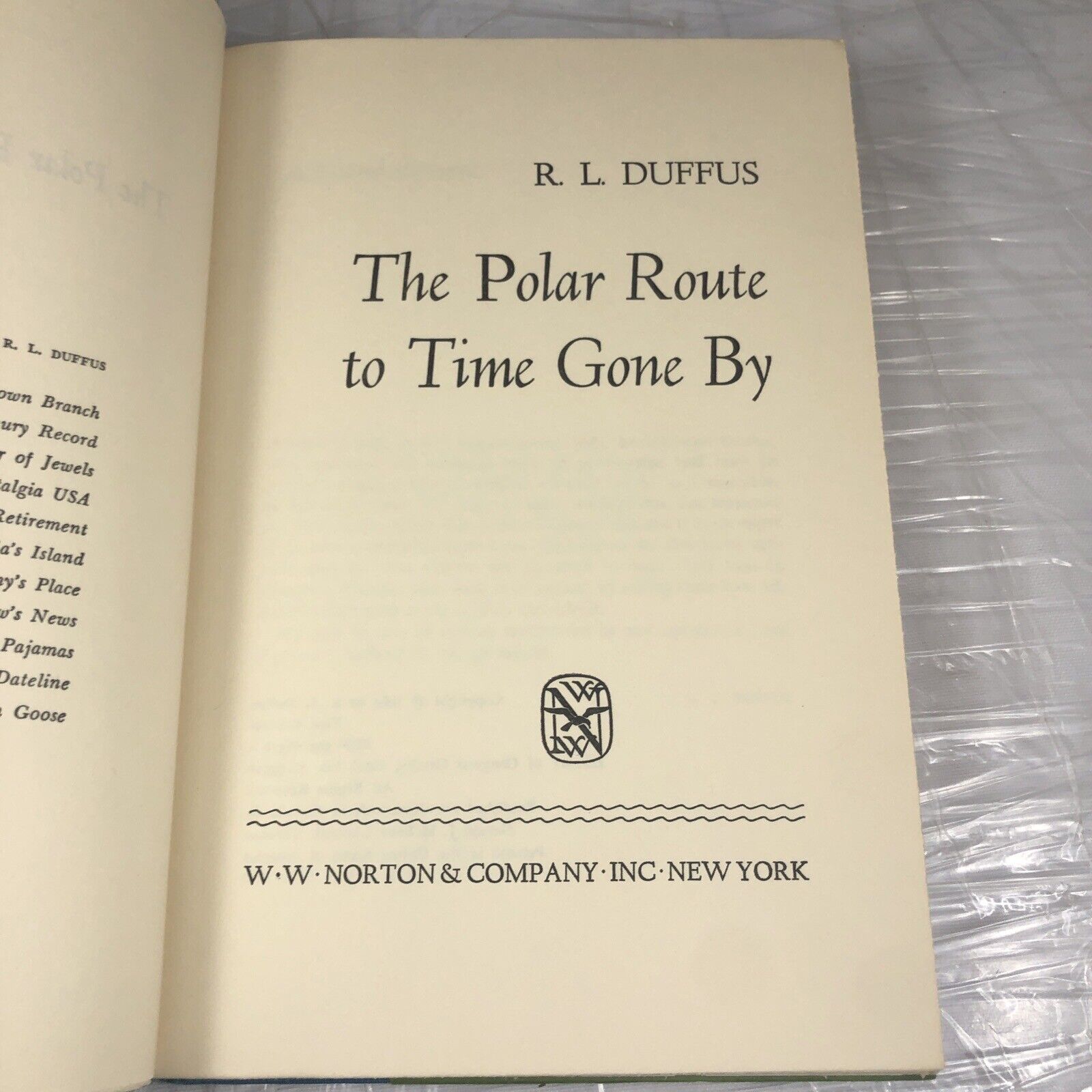 The polar route to time gone by by R. L. Duffus Hardcover Good Vintage Travel