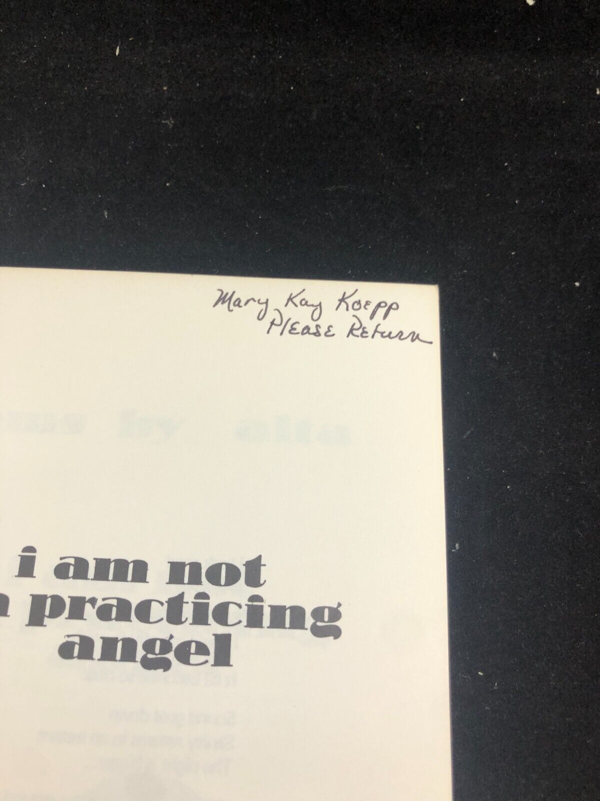 Alta ; Larrett, Raymond Illus.  I AM NOT A PRACTICING ANGEL  1st Edition