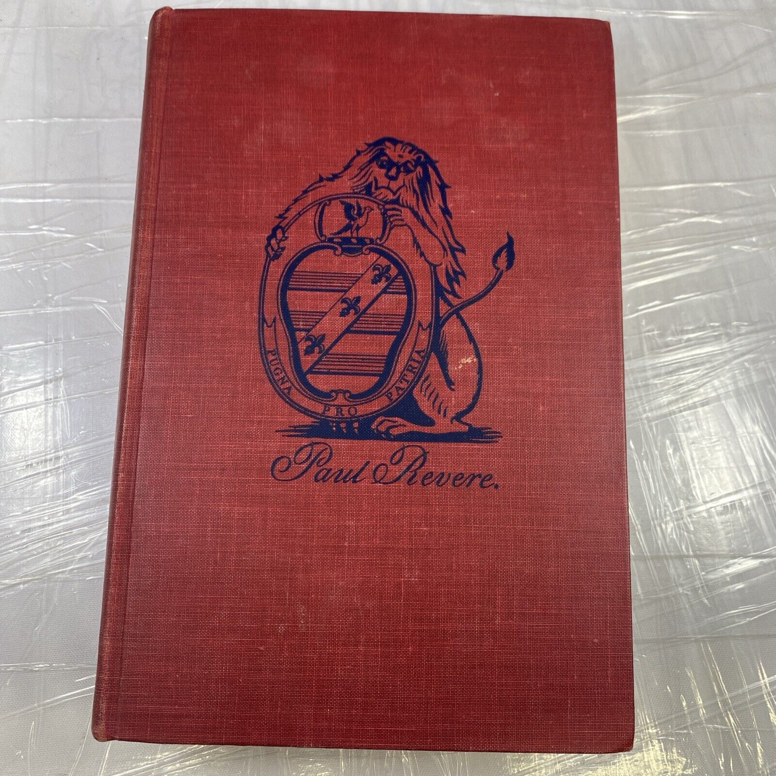 Paul Revere and the World He Lived In Ester Forbes 1st/First Edition (Z109)