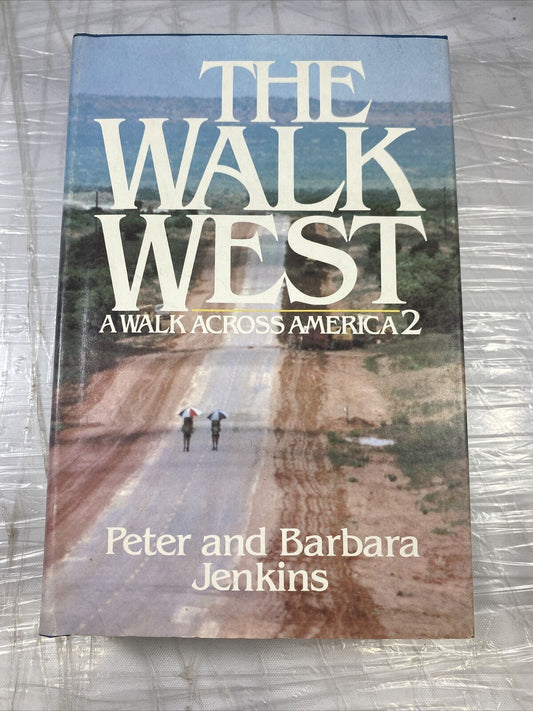 The Walk West: A Walk Across America 2 American Nonfiction Vintage 80s Good