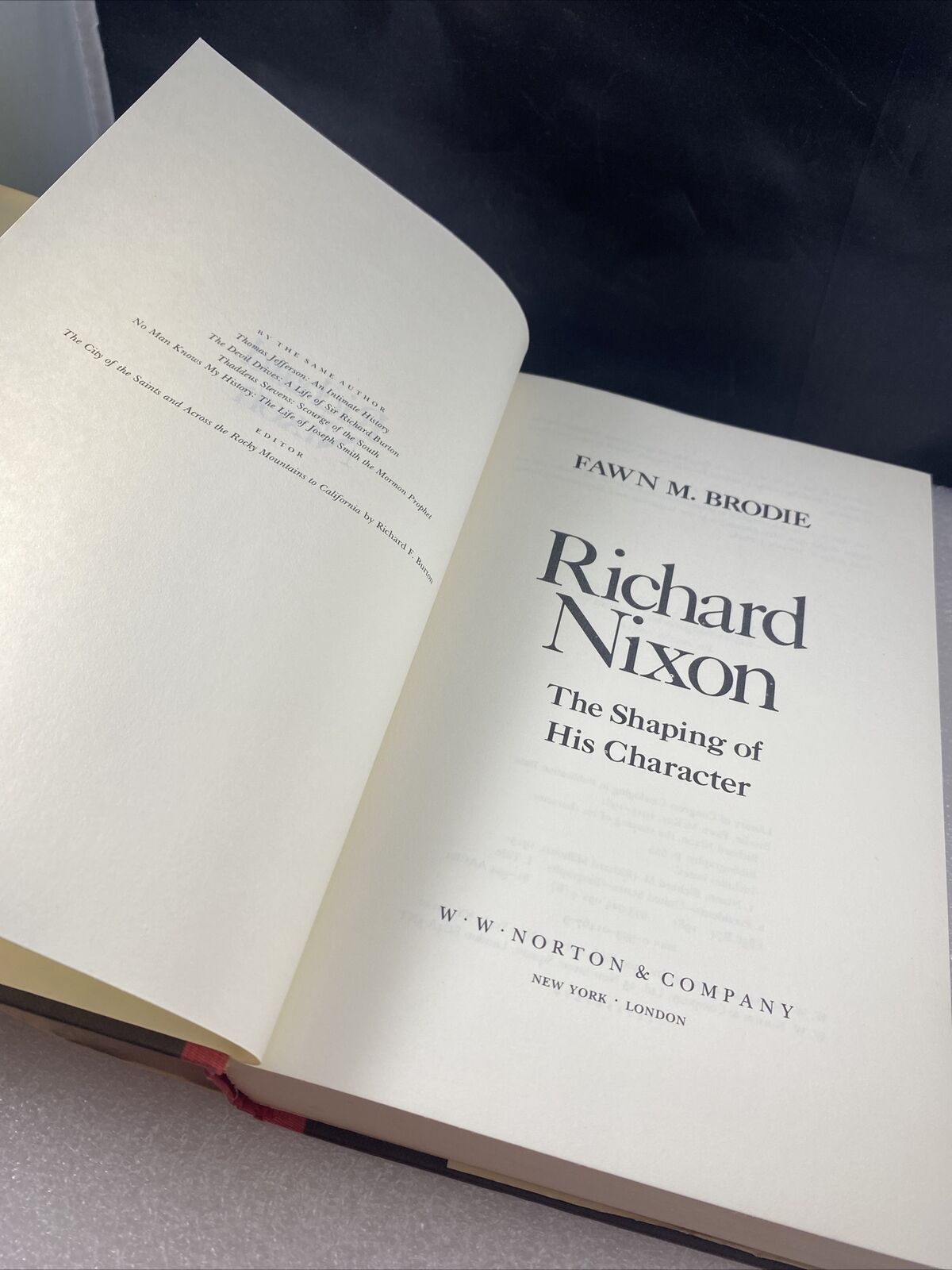 *First print* Richard Nixon The Shaping of His Character by Fawn M. Brodie 80s