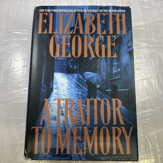 HC Bk w DJ: A TRAITOR TO MEMORY, Elizabeth George 2001 1st Edit., 1st Print VGC