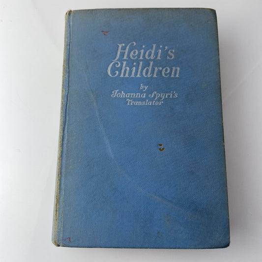 Heidi's Children by Johanna Spyrie's Translator HC 1939 Illustrated Good Cond