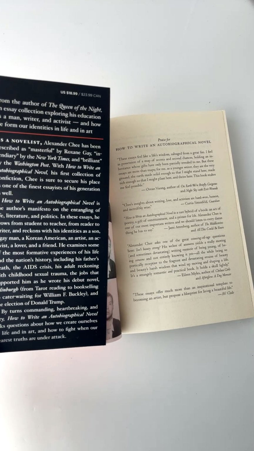 How to Write an Autobiographical Novel Alexander Chee 2018 Essays Mariner