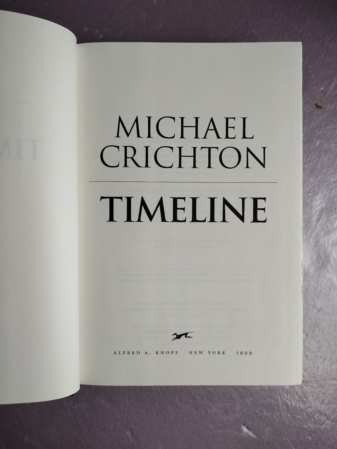Timeline Michael Crichton 1999 Hardcover Time Travel Thriller Alfred A. Knopf