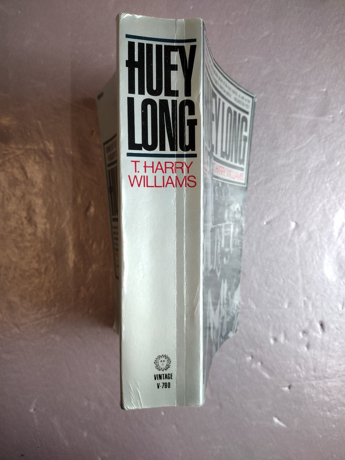 Huey Long T. Harry Williams Biography Political History Vintage Books