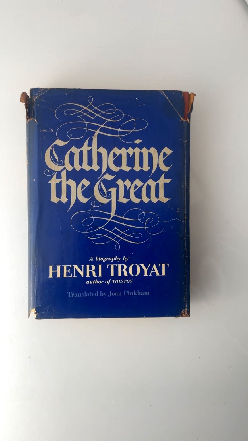 Catherine the Great Henri Troyat 1980 Book Club Edition Biography E P Dutton