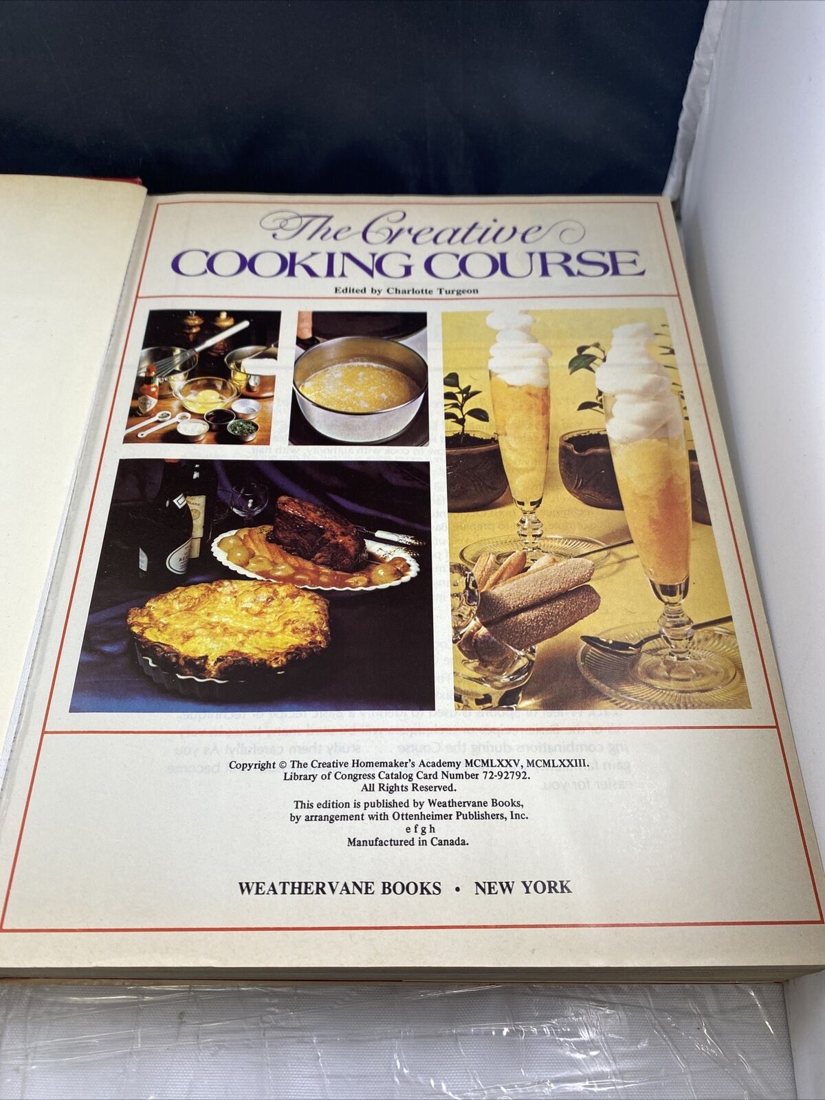 The Creative Cooking Course ~ Charlotte Turgeon, ed. ~ 1200 Recipes~2500 Photos