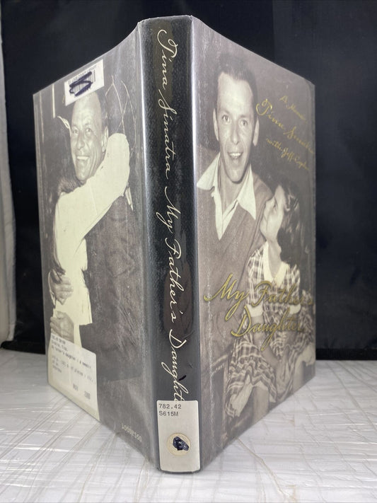 My Father's Daughter - A Memoir - By Tina Sinatra w/Jeff Coplon HC Ex Library