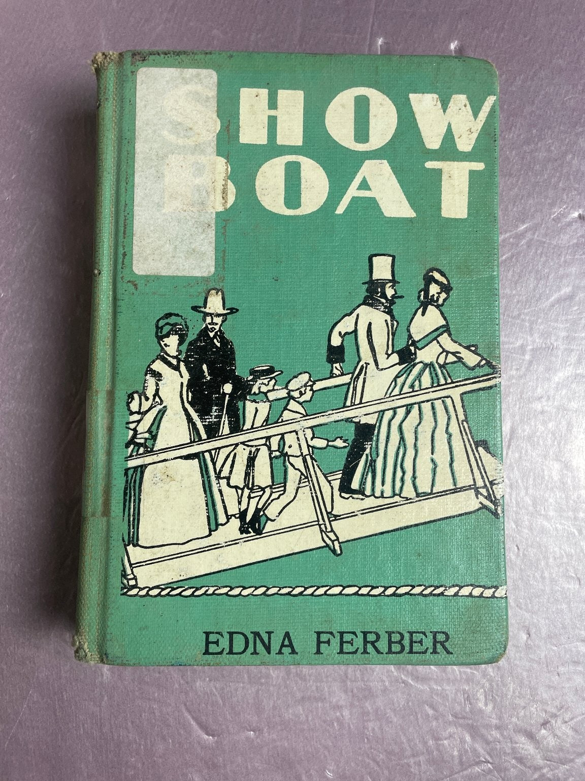 Show Boat Edna Ferber 1926 Vintage Hardcover Classic Fiction Doubleday