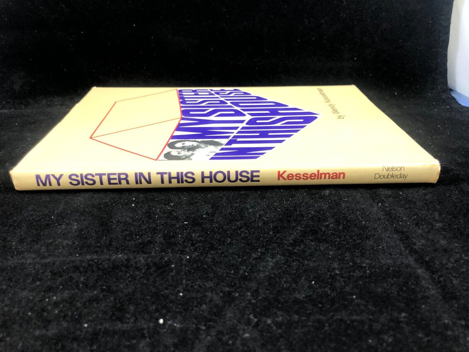 Wendy Kesselman MY SISTER IN THIS HOUSE  Book Club Edition