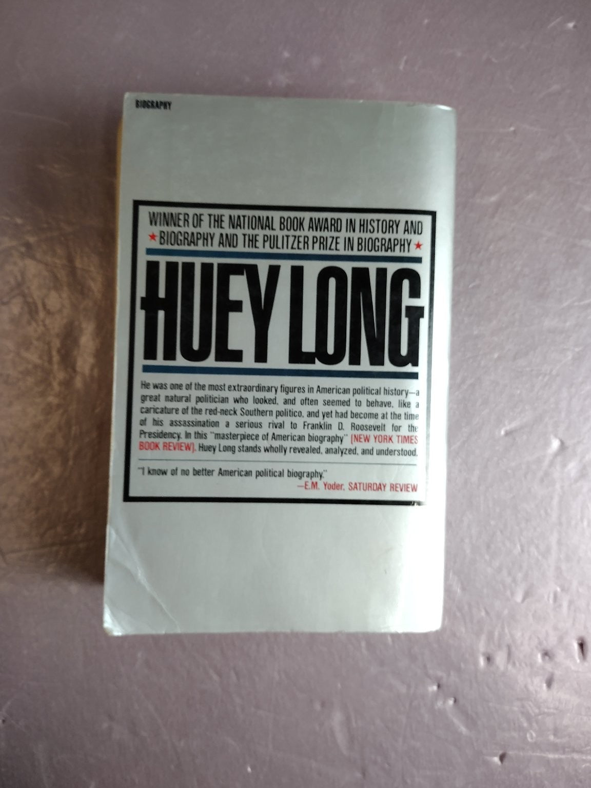 Huey Long T. Harry Williams Biography Political History Vintage Books
