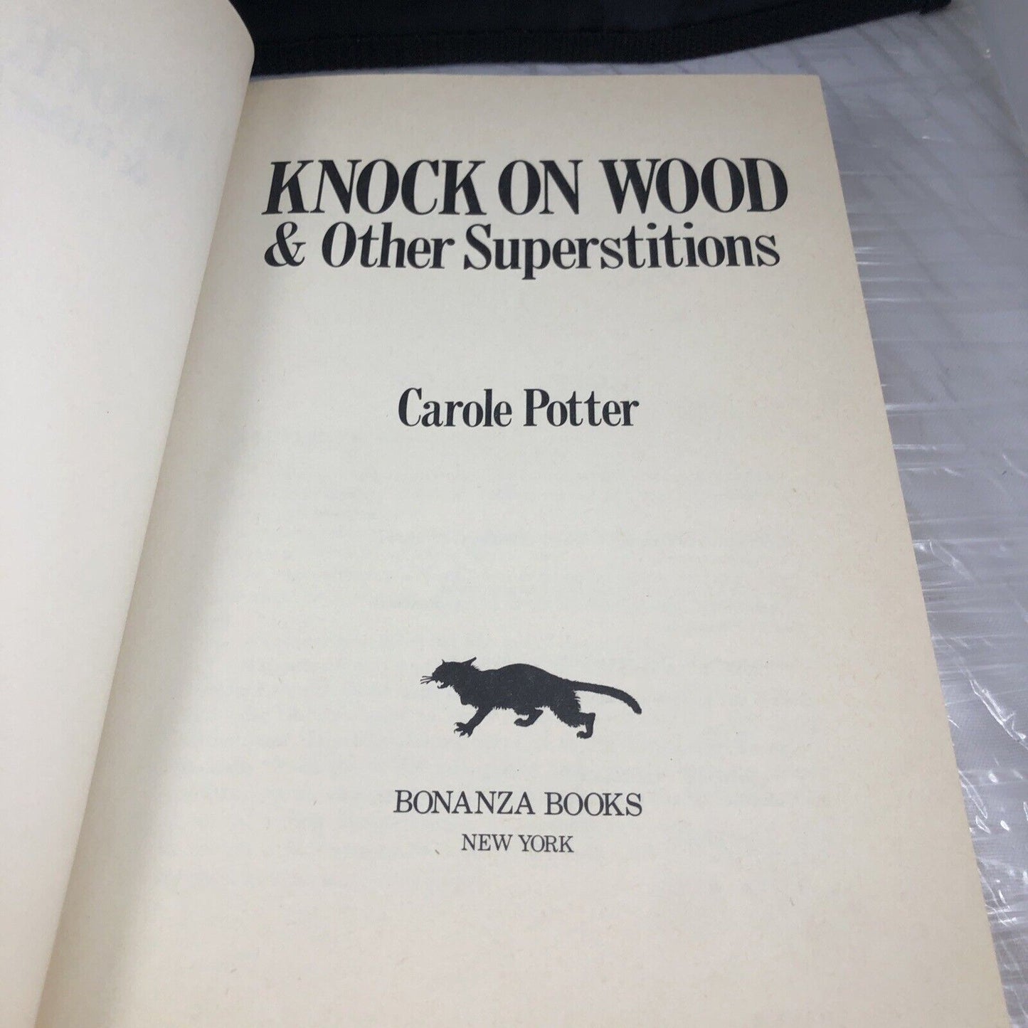 KNOCK ON WOOD SUPERSTITION By Carole Potter - Hardcover Occult Taboo Book
