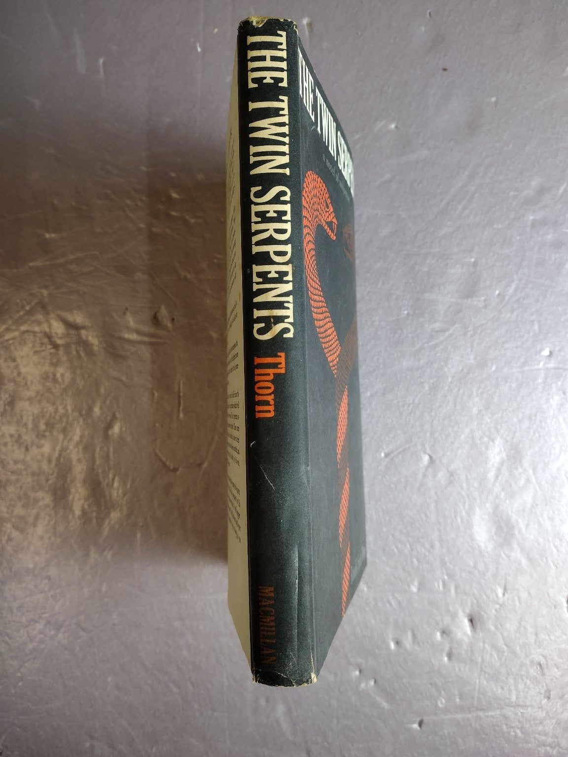 The Twin Serpents Ronald Scott Thorn 1965 First Edition Suspense Macmillan