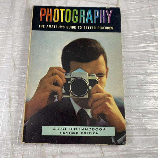 Photography: The Amateur's Guide to Better Pictures - Vintage 60s Handbook