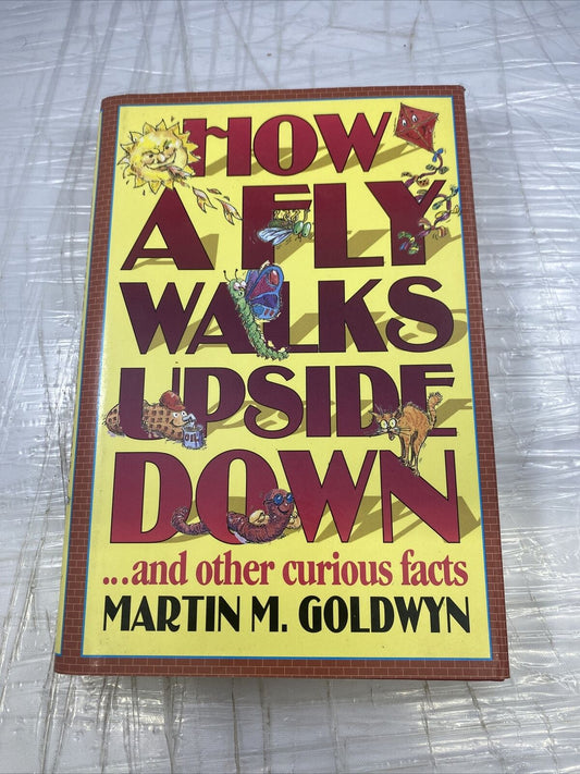 How A Fly Walks Upside Down Book ~ Martin M Goldwyn Funny Facts Vintage Kids
