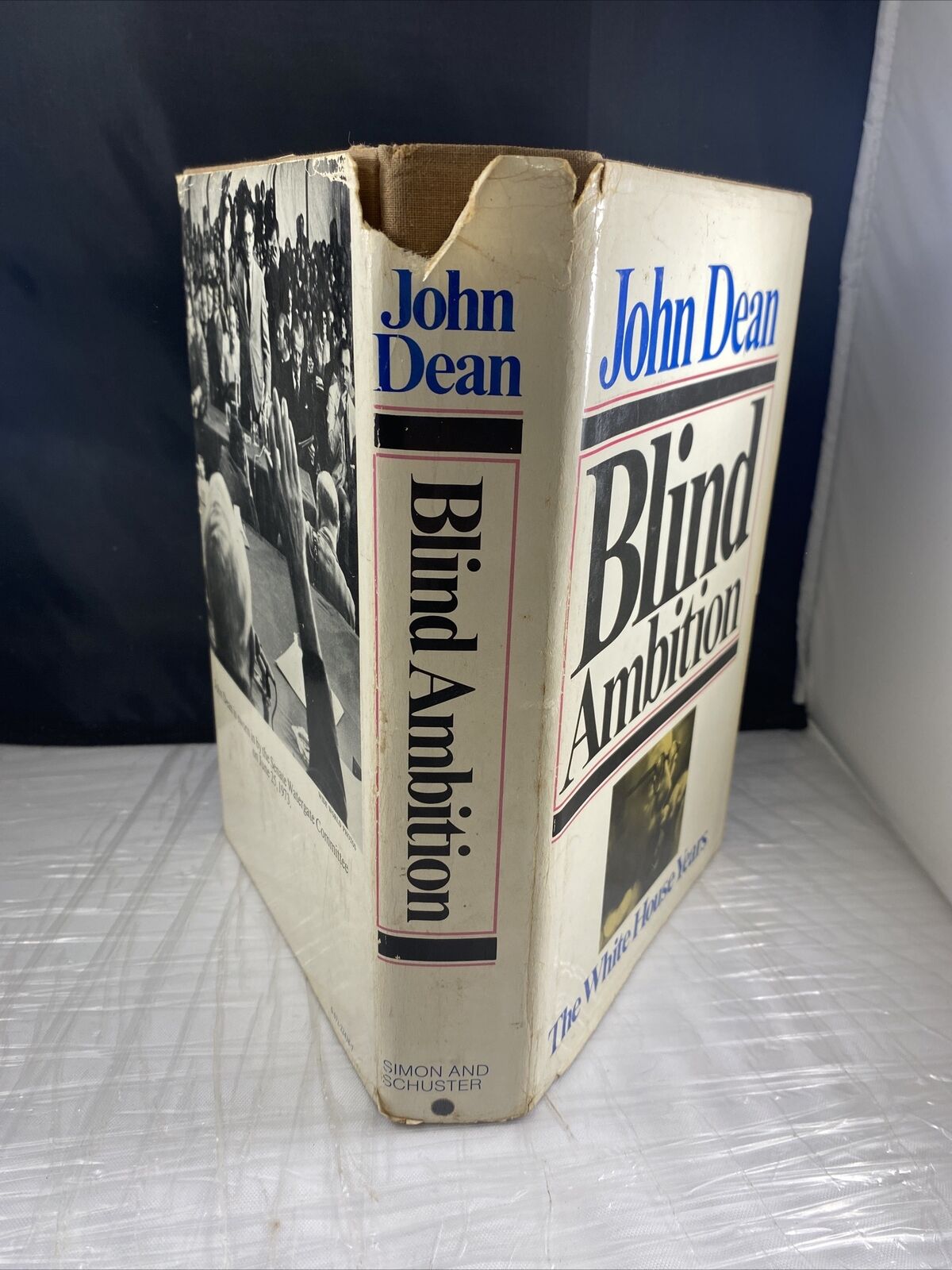 Blind Ambition : The White House Years First Print John W. Dean Vintage Politics