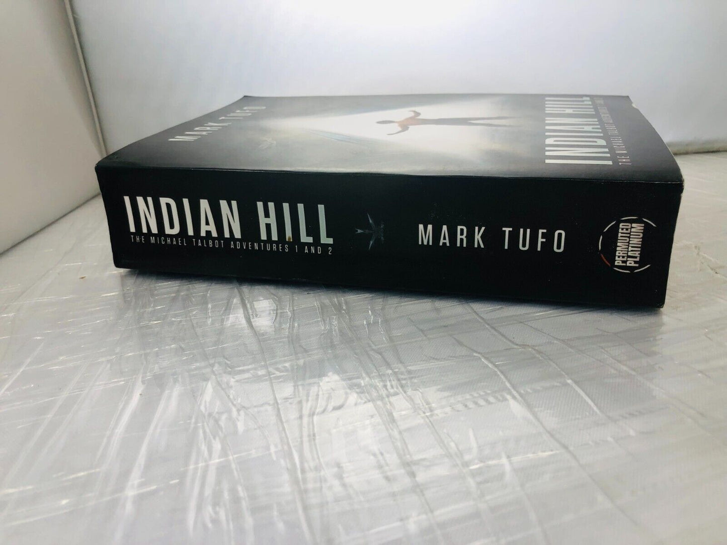 Indian Hill: The Michael Talbot Adventures 1 - Paperback, by Tufo Mark - Good