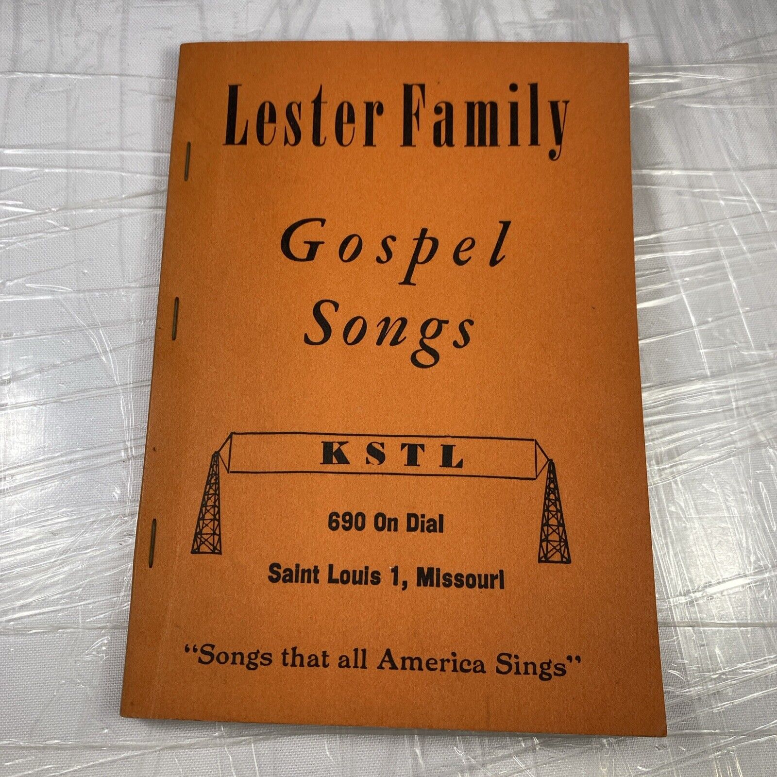 THE LESTER family gospel songbook kstl 690 On Dial saint louis 1, mo Hymns