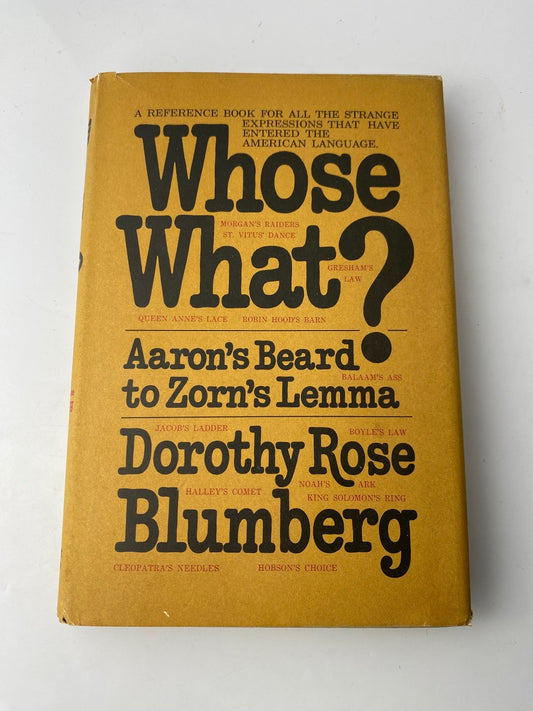 Whose What? Dorothy Rose Blumberg 1969 Book Club Edition Reference
