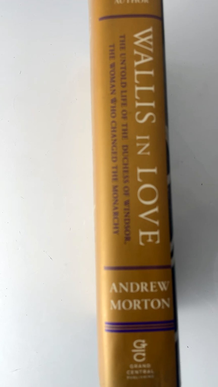 Wallis in Love Andrew Morton First Edition 2018 Biography Duchess Windsor