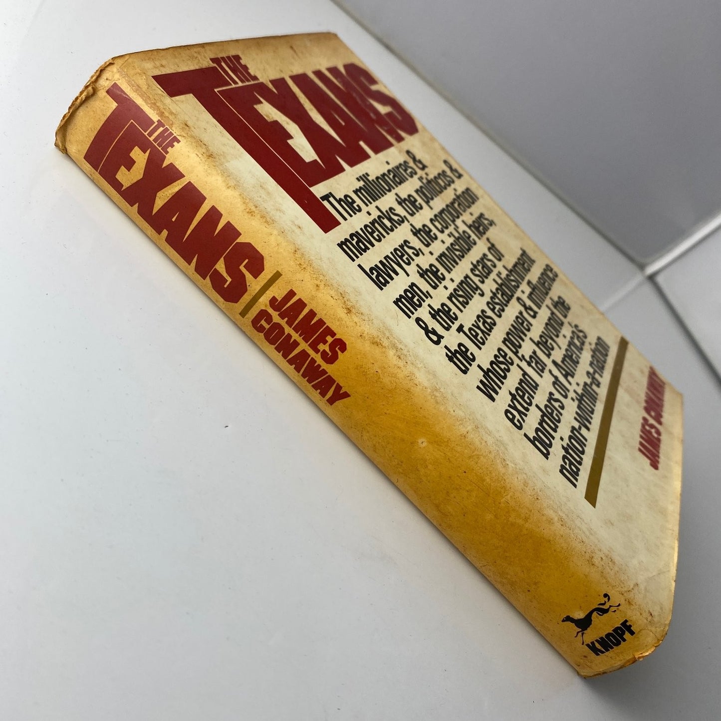 The Texans James Conaway 1976 First Edition Texas Politics Knopf history