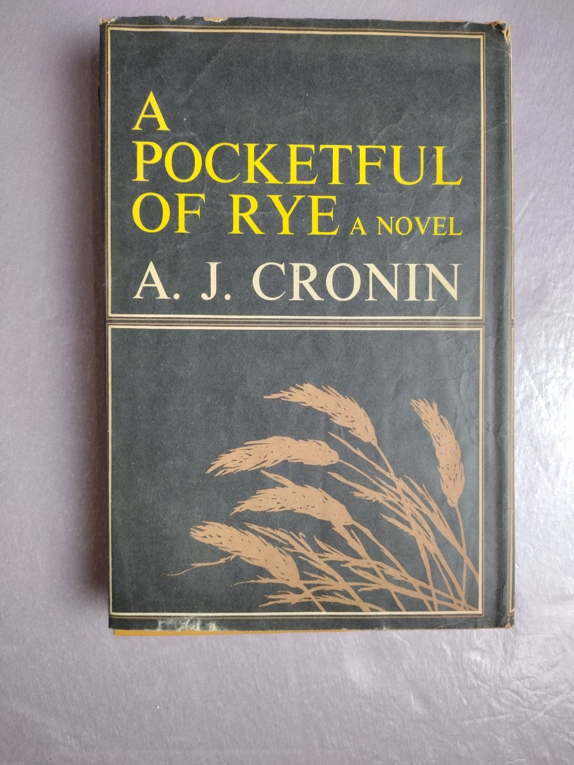A Pocketful of Rye A.J. Cronin 1969 Novel Vintage Hardcover Little, Brown
