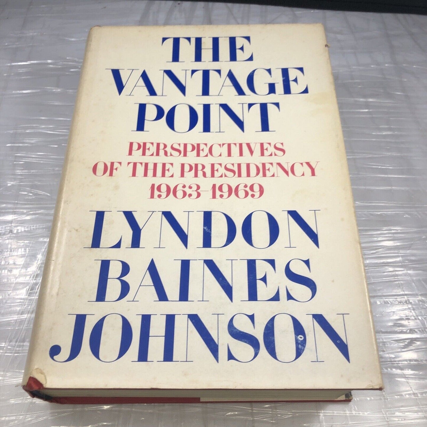 The Vantage Point by Lyndon Baines Johnson 1971 Illustrated HCDJ Illustrated 1st