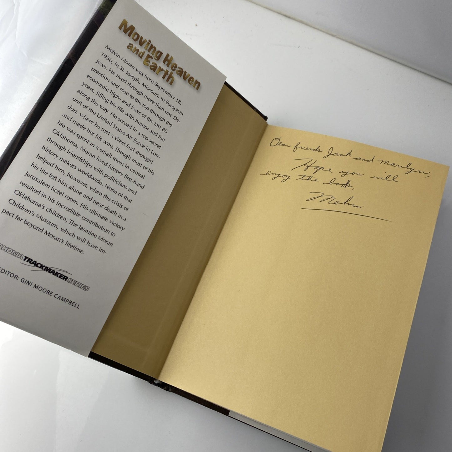 *Signed* Moving Heaven and Earth: The Life of Melvin Moran (2009, Hardcover)