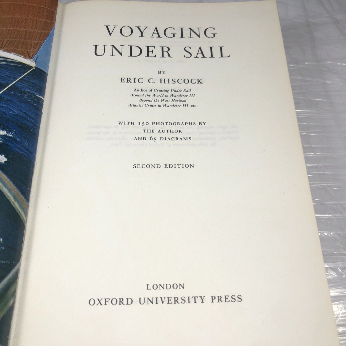 VOYAGING UNDER SAIL * ERIC C. HISCOCK HC/DJ/2nd '72 Oxford University GORGEOUS!