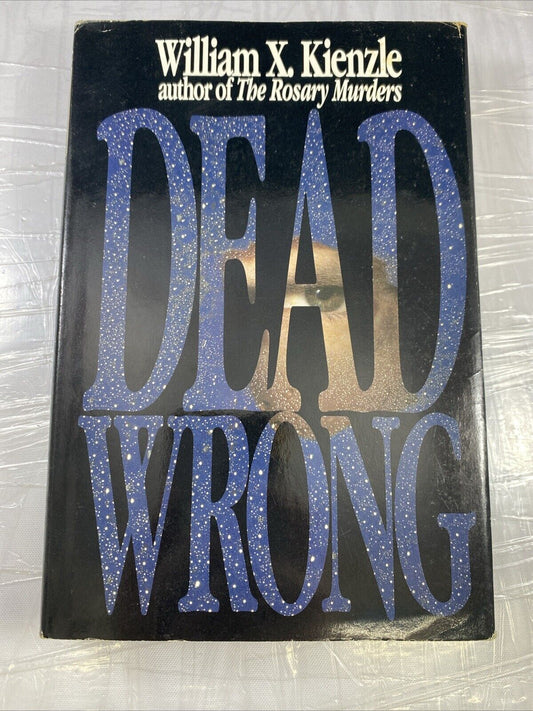 DEAD WRONG BY WILLIAM X. KIENZLE 1993 HARDCOVER GOOD VINTAGE MYSTERY