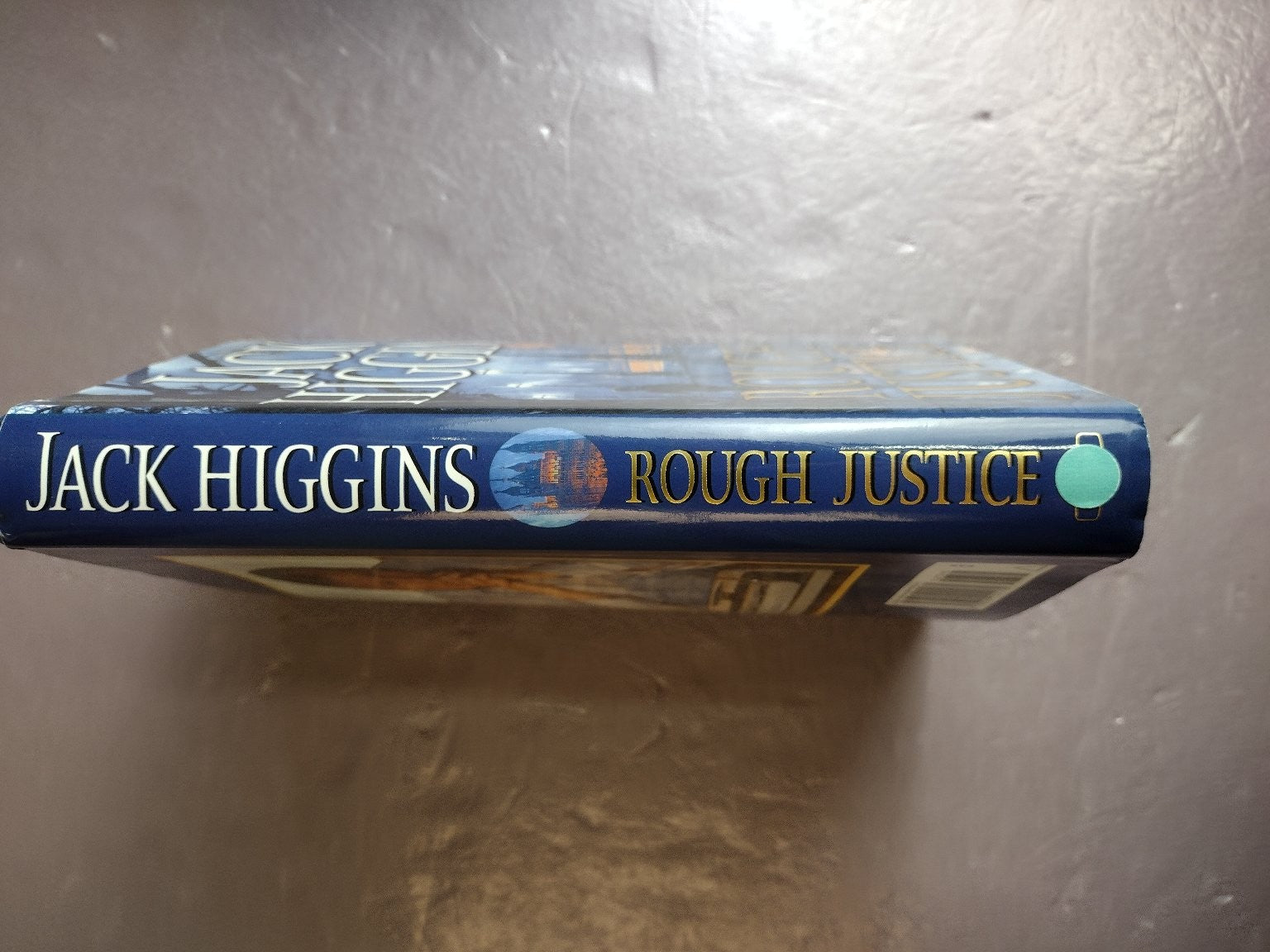 Rough Justice Jack Higgins 2000 Thriller Suspense G.P. Putnam's Sons