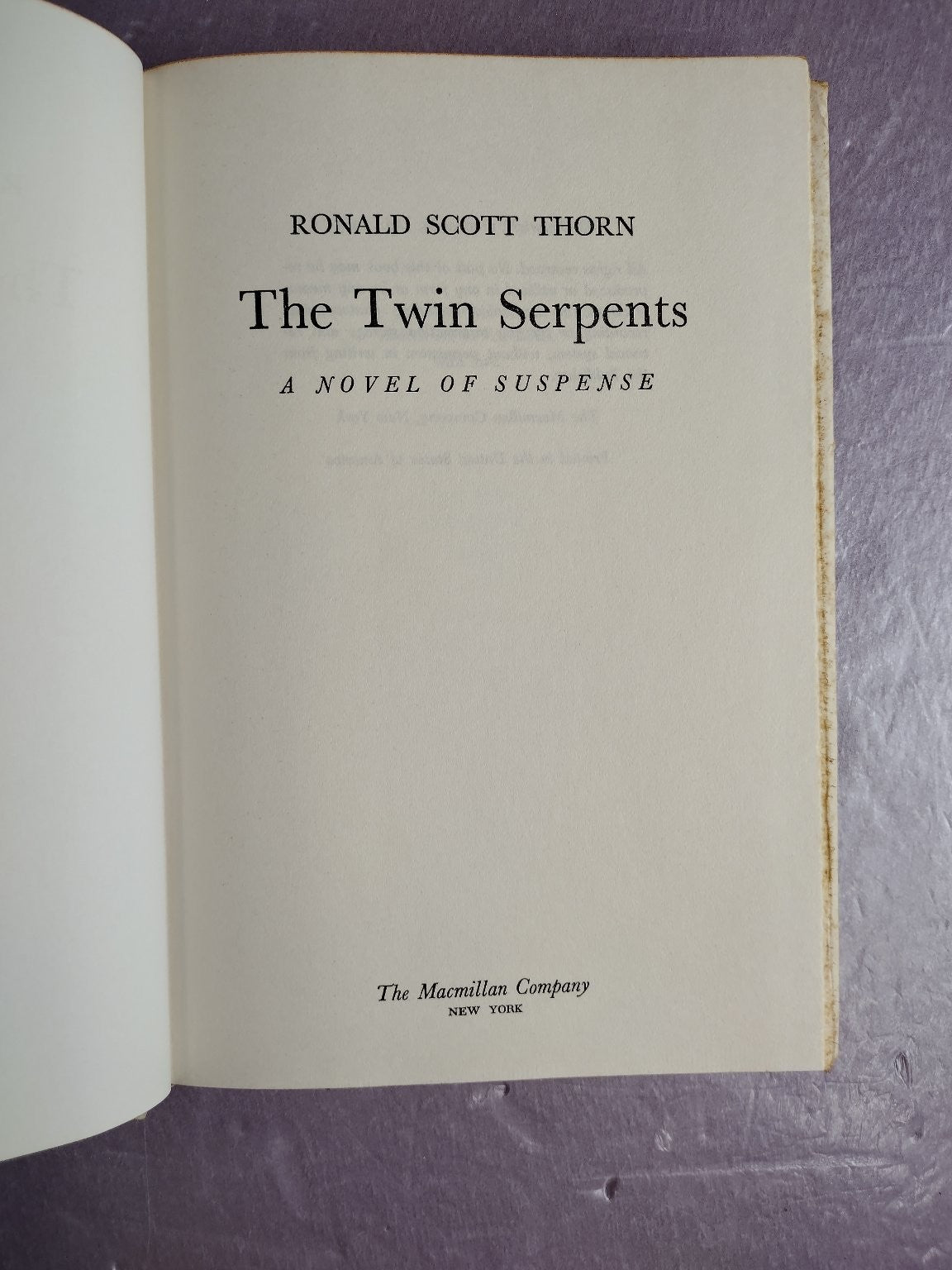 The Twin Serpents Ronald Scott Thorn 1965 First Edition Suspense Macmillan